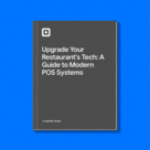 Future Proof Your Restaurant by Upgrading Your Tech Stack