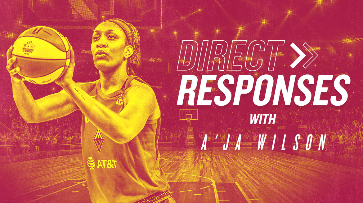 Direct Responses: A’ja Wilson, Queen Among Aces