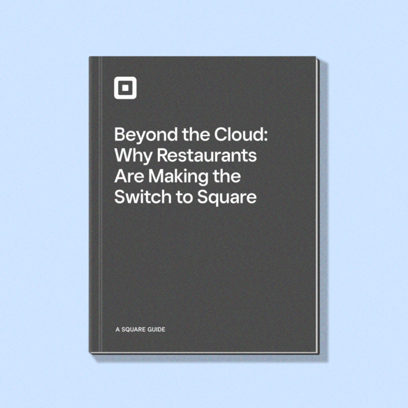 Beyond the Cloud: Why Quick Service Restaurants Are Switching to Square
