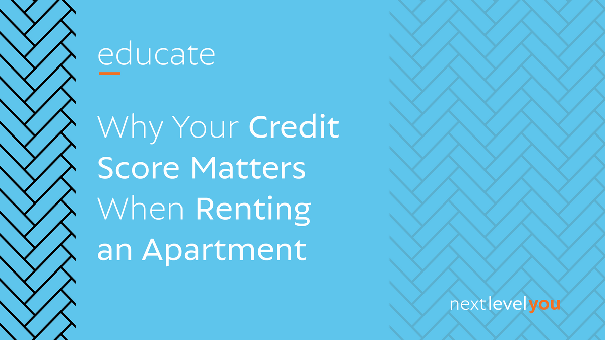 Why Your Credit Score Matters When Renting Valley Bank