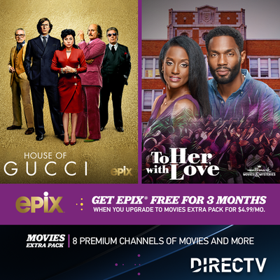 Get EPIX & MOVIES EXTRA PACK Today