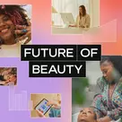 The Future of Beauty Report: 2025 Edition