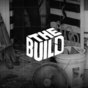 The Build (Literally)