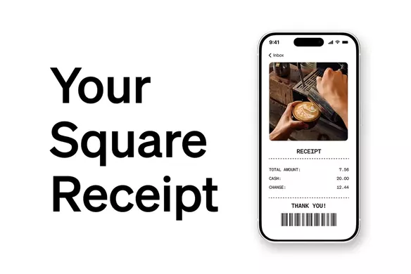 What Does Your Square Receipt Look Like to Your Customers?