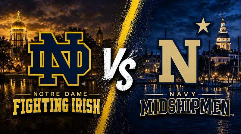 Notre Dame vs. Navy – Where to Watch, Streaming, Channels & Preview