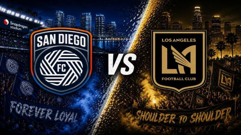 San Diego FC vs. Los Angeles FC – Where to Watch, Streaming, Channels & Preview