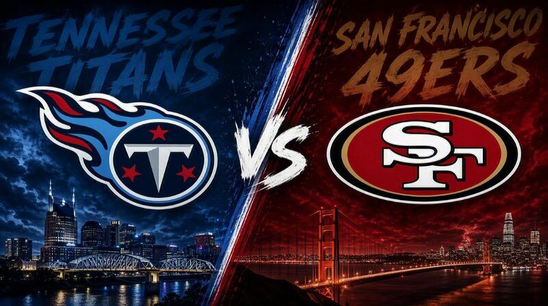 Tennessee Titans vs. San Francisco 49ers – Where to Watch, Streaming, Channels & Preview