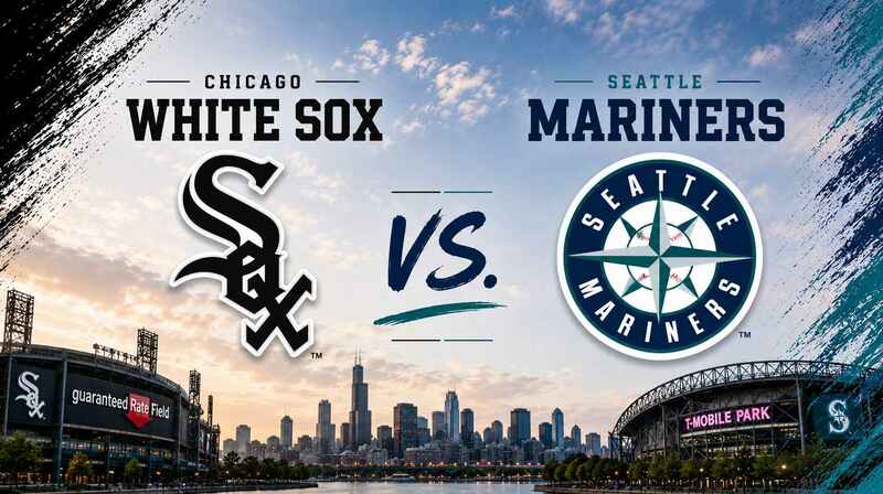 Chicago White Sox vs. Seattle Mariners – Where to Watch, Streaming, Channels & Preview